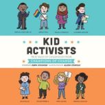 Kid Activists, Robin Stevenson