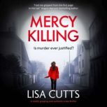 Mercy Killing, Lisa Cutts