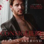 The Consigliere, Serena Akeroyd