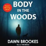 Body in the Woods, Dawn Brookes