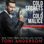 Cold Justice Duo Cold Secrets and Col..., Toni Anderson