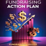 Fundraising Action Plan, Fundraising College