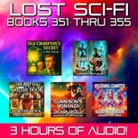 Lost SciFi Books 351 thru 355  Five..., Philip K. Dick