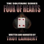 The Solitaire Series Episode 10 The ..., Troy Lambert