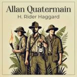 Allan Quatermain, H. Rider Haggard