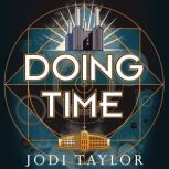 Doing Time, Jodi Taylor