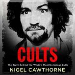 Cults, Nigel Cawthorne