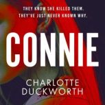 Connie, Charlotte Duckworth