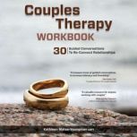 Couples Therapy Workbook, Kathleen MatesYoungman