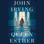 Queen Esther, John Irving