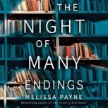 The Night of Many Endings, Melissa Payne