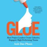 Glue, Anh Dao Pham