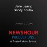 Jane Leavy Sandy Koufax, PBS NewsHour