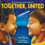 Together, United An All Because You ..., Tami Charles