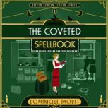 The Coveted Spellbook, Dominique Daoust