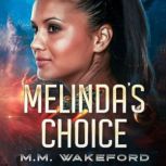 Melindas Choice, M.M. Wakeford