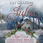 Julia, Lily Graison