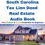 South Carolina Tax Lien Deed Real Est..., Brian Mahoney