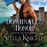 Domhnalls Honor, Stella Knight