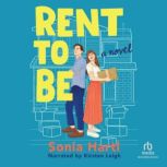 Rent to Be, Sonia Hartl