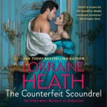 The Counterfeit Scoundrel, Lorraine Heath