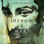 Herod and Mary, Kathie Lee Gifford