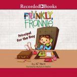 Frankly, Frannie Principal for the D..., A.J. Stern