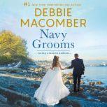Navy Grooms, Debbie Macomber