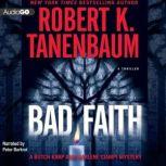 Bad Faith, Robert K. Tanenbaum