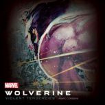 Wolverine Violent Tendencies, Marc Alan Cerasini