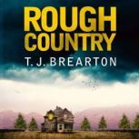 Rough Country, T. J. Brearton