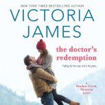 Doctor's Redemption, The, Victoria James