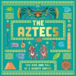 The Aztecs, DK