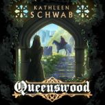 Queenswood, Kathleen Schwab