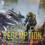 Song of Redemption, J. N. Chaney