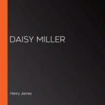 Daisy Miller, Henry James