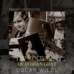 The Picture of Dorian Gray Dramatize..., Oscar Wilde