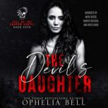 The Devils Daughter, Ophelia Bell