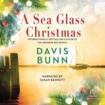 A Sea Glass Christmas, Davis Bunn