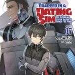 Trapped in a Dating Sim The World of..., Yomu Mishima