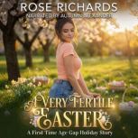 A Very Fertile Easter, Rose Richards