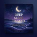Deep Sleep Health, Health Shots