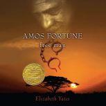 Amos Fortune, Free Man, Elizabeth Yates