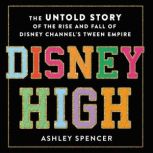 Disney High, Ashley Spencer