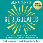 ReRegulated, Anna Runkle