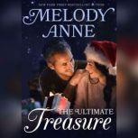 The Ultimate Treasure The Lost Andersons, Book Five, Melody Anne