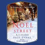 Noel Street, Richard Paul Evans