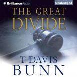 The Great Divide, Davis Bunn