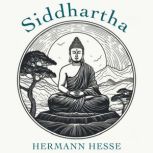 Siddhartha, Hermann Hesse