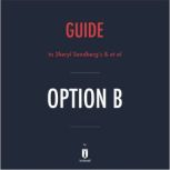 Guide to Sheryl Sandberg's & et al Option B by Instaread, Instaread
